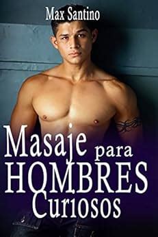 masaje gay|Masajes para hombres .